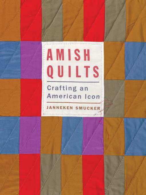 Title details for Amish Quilts by Janneken Smucker - Available